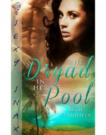 The Dryad in Her Pool Read online