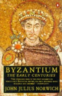 The Early Centuries - Byzantium 01 Read online