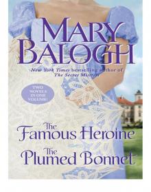 The Famous Heroine/The Plumed Bonnet Read online