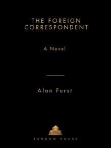 The Foreign Correspondent Read online
