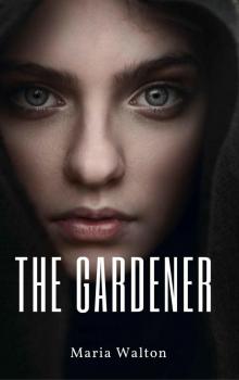 The Gardener Read online