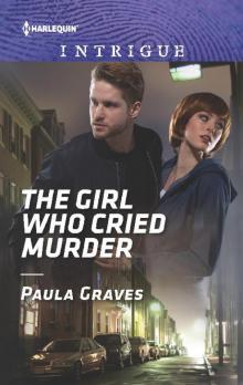 The Girl Who Cried Murder Read online
