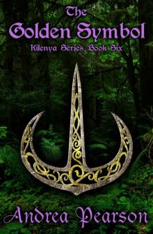 The Golden Symbol (Kilenya Series Book 6)