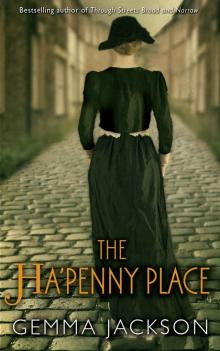 The Ha'Penny Place (Ivy Rose Series Book 3) Read online