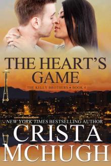 The Heart's Game (The Kelly Brothers, Book 4) Read online