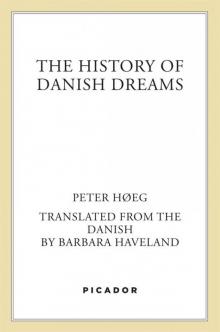 The History of Danish Dreams: A Novel