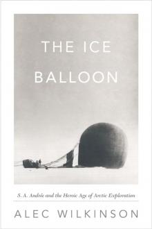 The Ice Balloon Read online