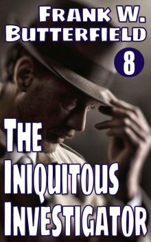 The Iniquitous Investigator (A Nick Williams Mystery Book 8) Read online