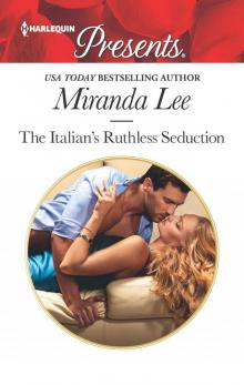 The Italian's Ruthless Seduction Read online