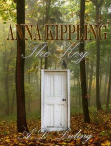 The Key ( #1 Anna Kippling Series) YA Paranormal Romance / Epic Fantasy