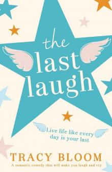 The Last Laugh: A romantic comedy that will make you laugh and cry Read online