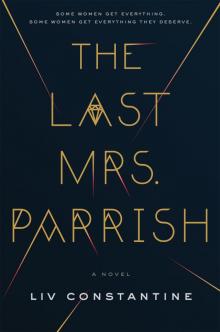 The Last Mrs. Parrish Read online