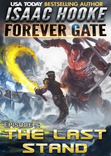 The Last Stand (The Forever Gate Book 9) Read online