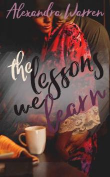 The Lessons We Learn Read online