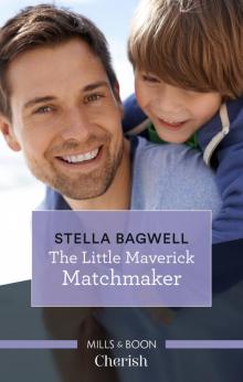 The Little Maverick Matchmaker Read online
