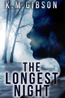 The Longest Night