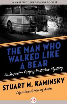 The Man Who Walked Like a Bear ir-6 Read online