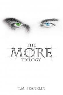 The MORE Trilogy Read online