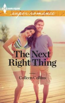 The Next Right Thing (Harlequin Superromance)