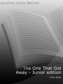 The One That Got Away - Junior edition Read online