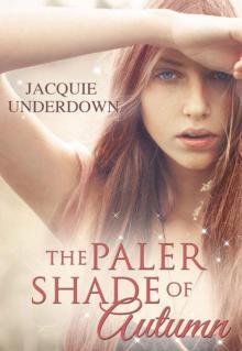 The Paler Shade Of Autumn Read online