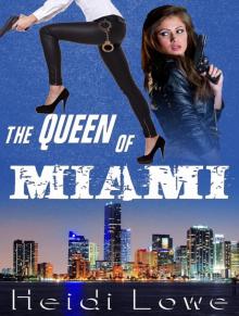 The Queen of Miami Read online