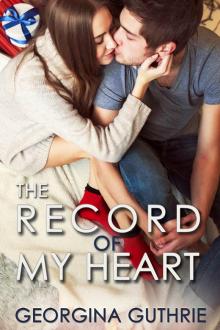 The Record of My Heart (Words #3.5) Read online