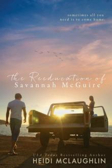 The Reeducation of Savannah McGuire Read online