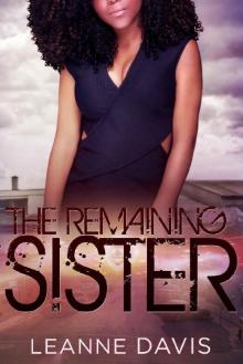 The Remaining Sister (Sister Series, #9) Read online
