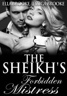 The Sheikh's Forbidden Mistress Read online