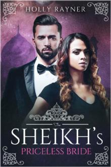 The Sheikh's Priceless Bride (The Sheikh's New Bride Book 1)