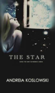 The Star (The Way in marked cards #2) Read online