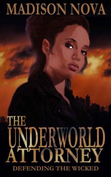 The Underworld Attorney: Arcane Justice 1