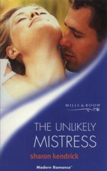 The Unlikely Mistress (London's Most Eligible Playboys #01)