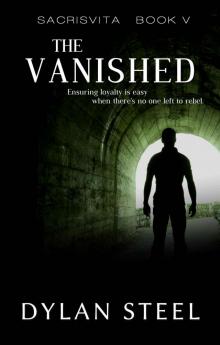 The Vanished: A Young Adult Dystopian Series (Sacrisvita Book 5) Read online