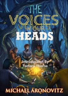 The Voices in Our Heads Read online