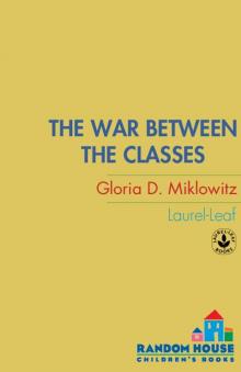 The War Between the Classes (Laurel-Leaf Contemporary Fiction) Read online