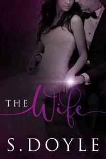 The Wife: Book 2 in The Bride Series Read online