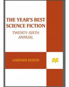 The Year’s Best Science Fiction Twenty-Sixth Annual