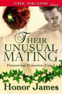 Their Unusual Mating [Paranormal Protection Unit 5] (Siren Publishing Classic) Read online