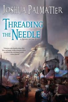Threading the Needle Read online