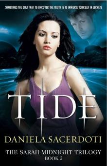 Tide (The Sarah Midnight Trilogy) Read online