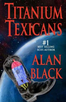 Titanium Texicans Read online