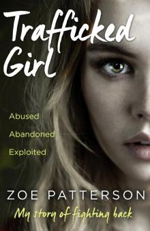 Trafficked Girl Read online