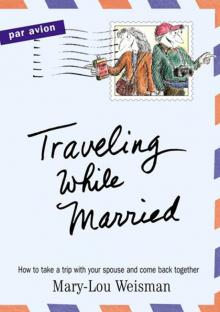 Traveling while Married Read online