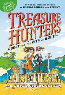 Treasure Hunters--Quest for the City of Gold Read online