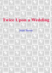 Twice Upon a Wedding Read online