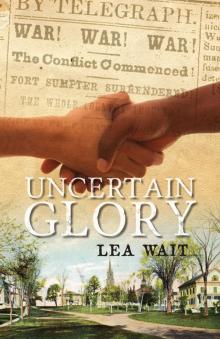 Uncertain Glory Read online