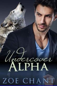 Undercover Alpha: BBW Paranormal Werewolf Romance Read online
