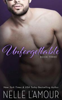 Unforgettable 3 (Hollywood Love Story #3) Read online